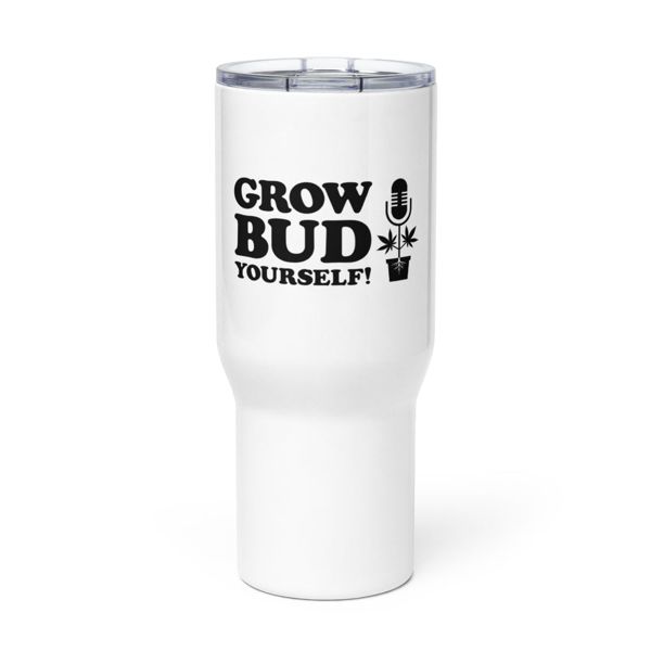 Grow Bud Yourself travel mug with a handle